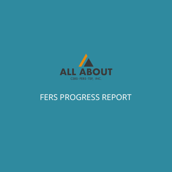 FERS Progress Report - Introductory Price!